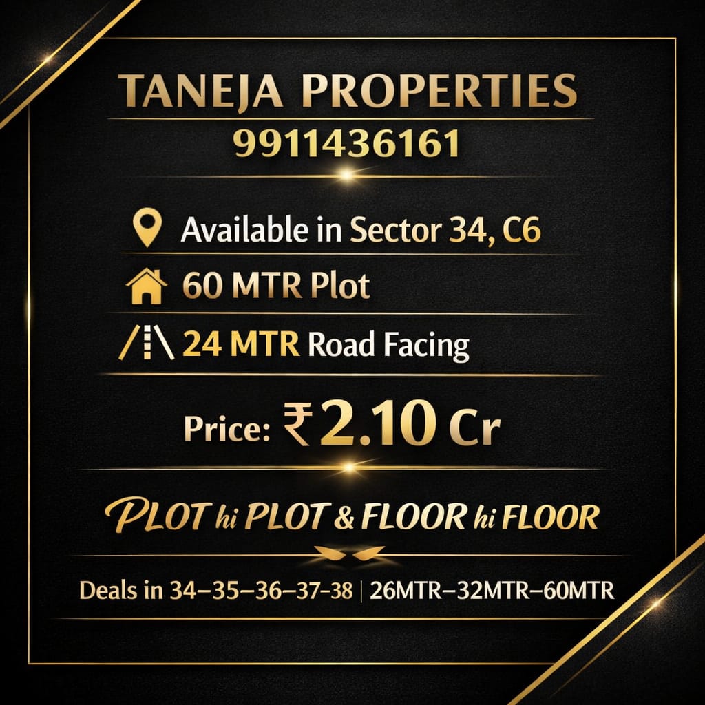 SECTOR-34/POCKET-C6/1-20 LINE /PLOT-60MTR/24MTR ROAD